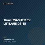 Thrust WASHER for LEYLAND 2518il
