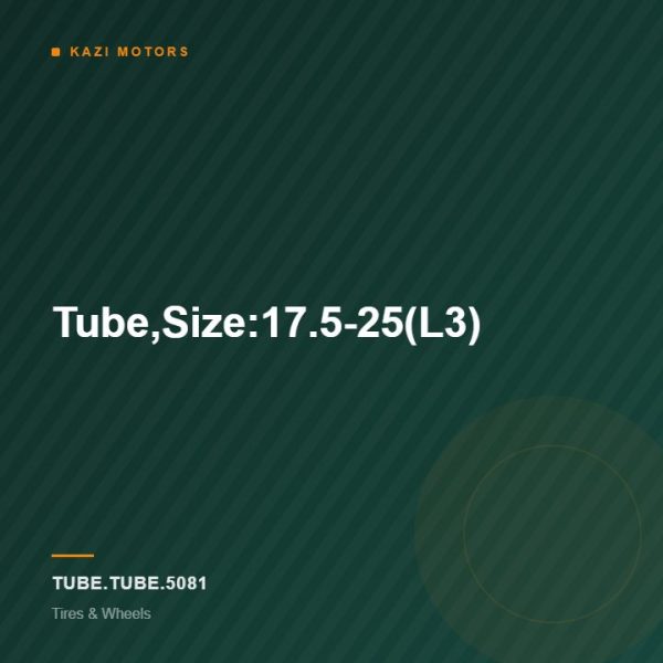 Tube,Size:17.5-25(L3)