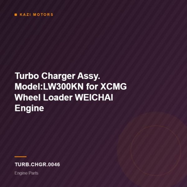 Turbo Charger Assy. Model:LW300KN for XCMG Wheel Loader WEICHAI Engine