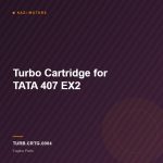 Turbo Cartridge for TATA 407 EX2