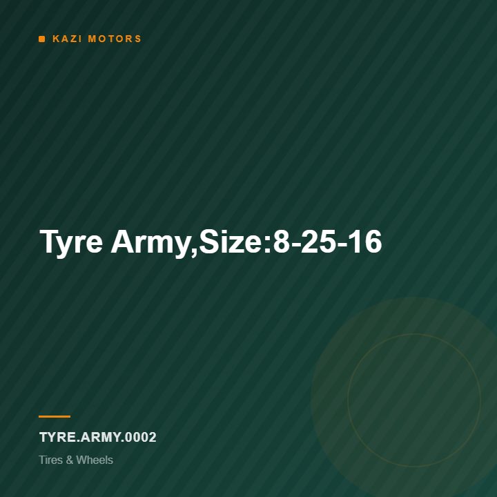 Tyre Army,Size:8-25-16