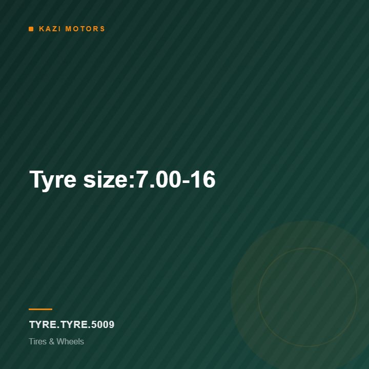 Tyre size:7.00-16