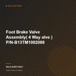 Foot Brake Valve Assembly( 4 Way alve ) P/N-B13TM1002088