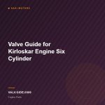 Valve Guide for Kirloskar Engine Six Cylinder