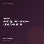 Valve GUIDE[12PC=1Set]for LEYLAND 2518il