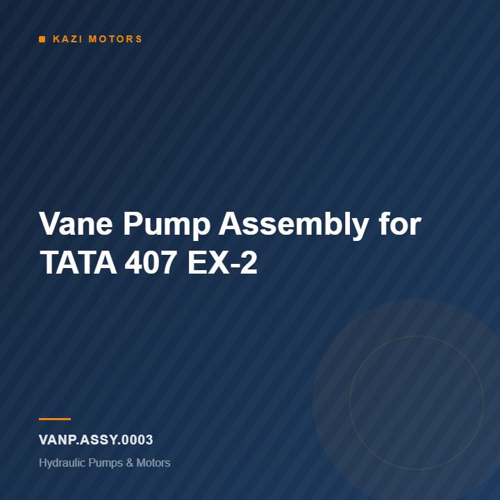 Vane Pump Assembly for TATA 407 EX-2