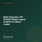 Water Seperator, P/N 53C0051 Model Liugonj ZL50CN For Wheel Loader