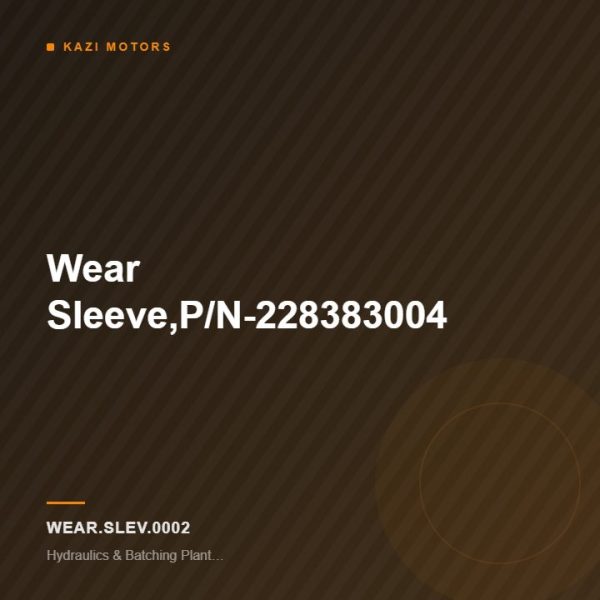 Wear Sleeve,P/N-228383004