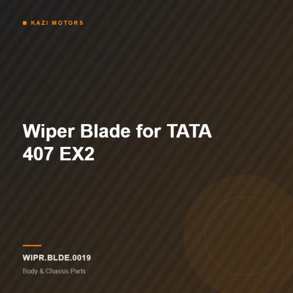 Wiper Blade for TATA 407 EX2