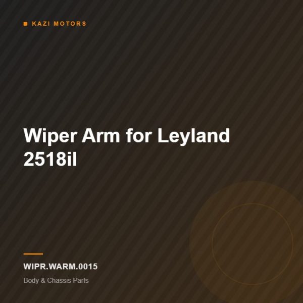 Wiper Arm for Leyland 2518il